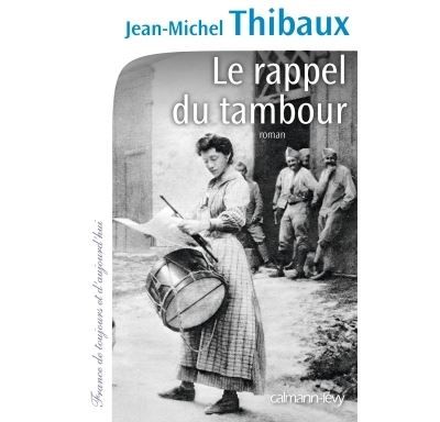 Le Rappel du tambour