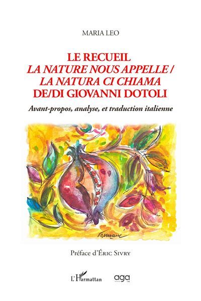 Le recueil la nature nous appelle de Giovanni Dotoli La natura ci chiama di Giovanni Dotoli