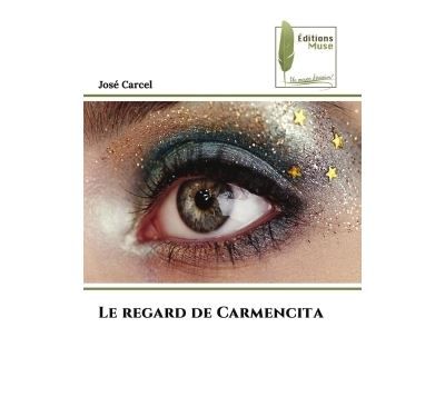 Le regard de Carmencita