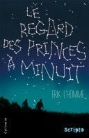 Le regard des princes à minuit