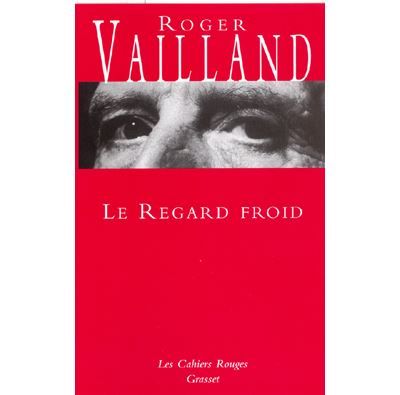Le regard froid