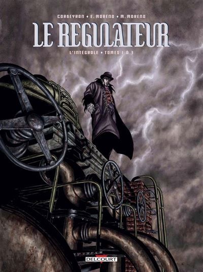 Le Régulateur - Intégrale T01 à T03 L'intégrale, Tomes 1 à 3