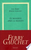 Le religieux après la religion