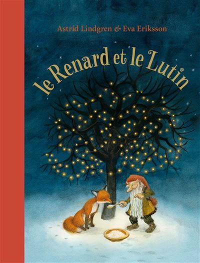 Le Renard et le Lutin - Eva Eriksson