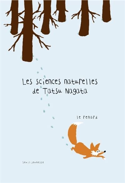 Le Renard Les sciences naturelles de Tatsu Nagata