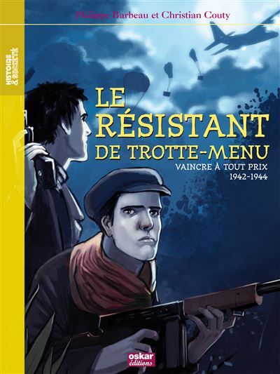 Le resistant de trotte-menue