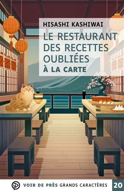 Le restaurant des recettes oubliees – a la carte Grands caractères, édition accessible pour les malvoyants