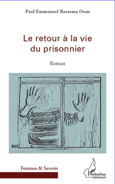 Le retour à la vie du prisonnier Roman