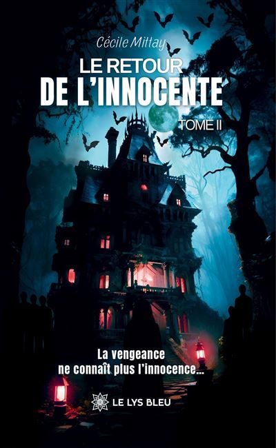 Le retour de l'innocente Tome II
