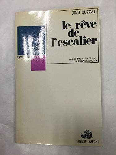 Couverture de LE REVE DE L'ESCALIER par Dino Buzzati