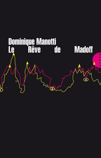 Le reve de madoff