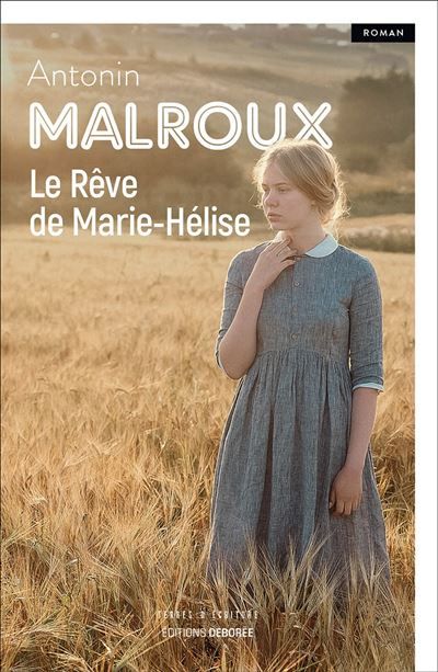 Le rêve de Marie-Hélise