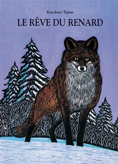Le rêve du renard -