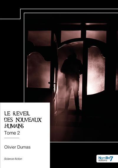 Le réveil des nouveaux humains - Tome 2 Le Piège