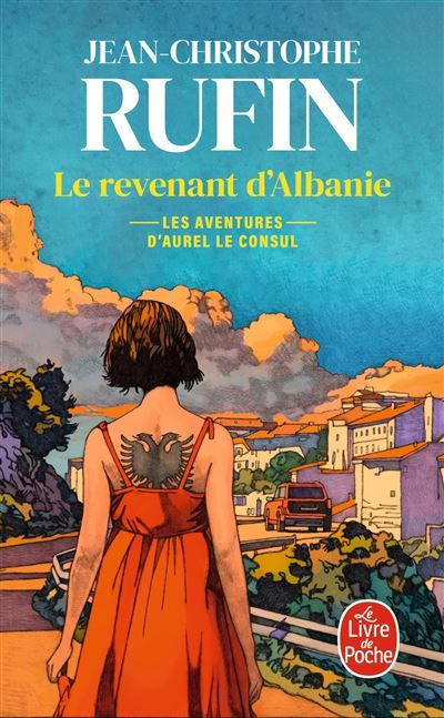 Le Revenant d'Albanie (Les Aventures d'Aurel le Consul, Tome 6)
