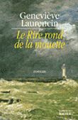 Le Rire rond de la mouette