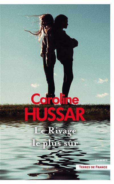 Le Rivage le plus sûr