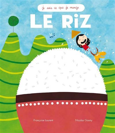 Le Riz - Nicolas Gouny