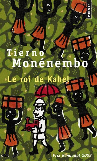Couverture de Le Roi de Kahel par Tierno Monénembo