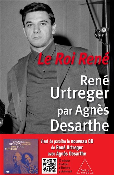 Le Roi René René Urtreger par Agnès Desarthe