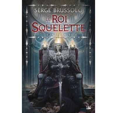 Le Roi Squelette - L'Intégrale
