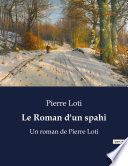 Le Roman d'un spahi