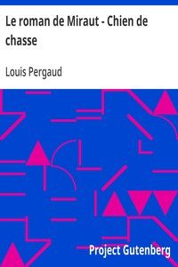 Le roman de Miraut - Chien de chasse