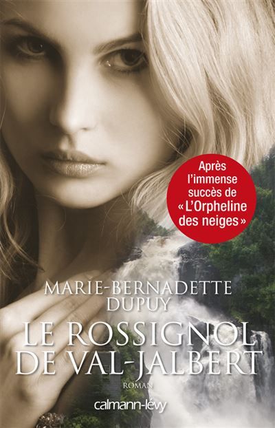 Le Rossignol de Val Jabert - L'Orpheline des neiges