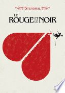 Le Rouge et le Noir - Edition abrégée