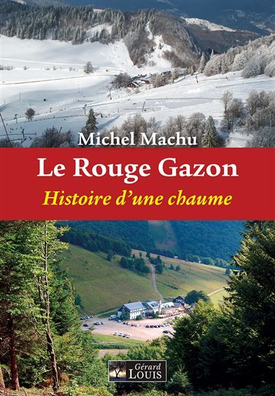 Le rouge gazon Histoire d'une chaume