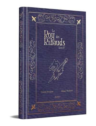 Le Roy des Ribauds 4 collector
