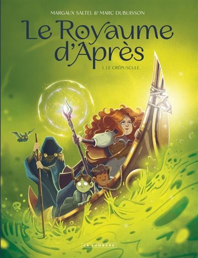 Le Royaume d'Après  - Tome 1 - Le Crépuscule