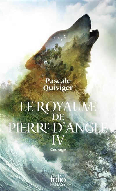 Le Royaume de Pierre d'Angle Courage