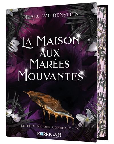 Le royaume des corbeaux T4 COLLECTOR La maison aux marées mouvantes
