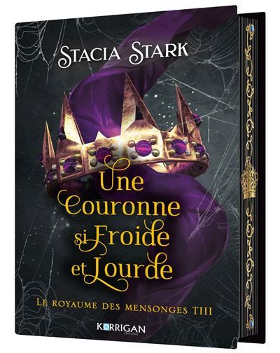 Le royaume des mensonges T3 Une couronne si froide et lourde