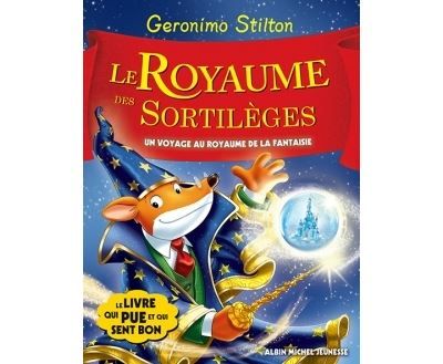 Le Royaume des sortilèges Le Royaume de la Fantaisie - tome 9