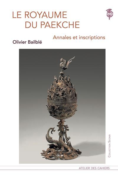Le Royaume du Paekche Inscription et annales