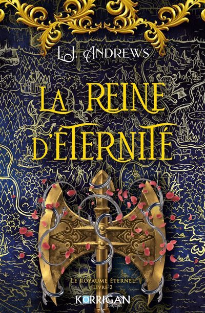 Le royaume éternel T2 La reine d'éternité