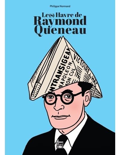Le(s) Havre de Raymond Queneau