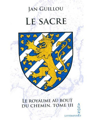 Le Sacre Le Royaume au bout du chemin, tome III202
