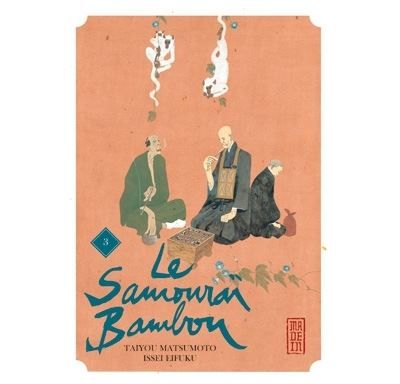 Le Samouraï Bambou - Tome 3 - Taiyô (Taiyou) Matsumoto