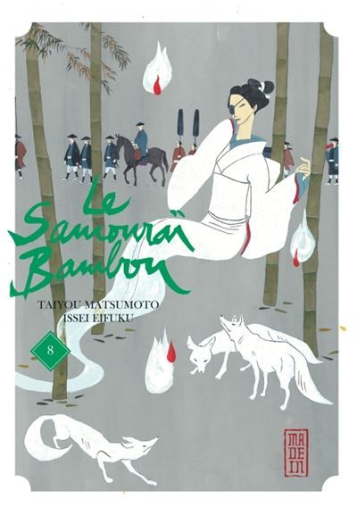 Le Samouraï Bambou - Tome 8 - Taiyô (Taiyou) Matsumoto