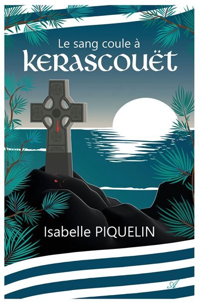 Le sang coule à Kerascouët