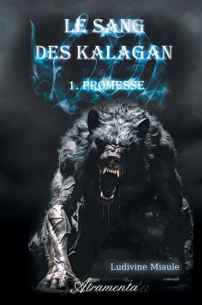 Le sang des Kalagan, T1 Promesse
