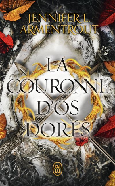 Le sang et la cendre La Couronne d'os dorés