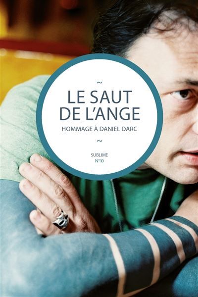 Le saut de l'ange - Hommage à Daniel Darc