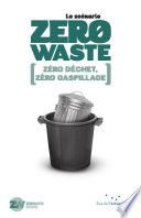 Le Scénario Zero Waste
