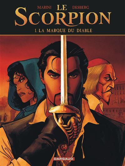 Le Scorpion - Tome 1 - La Marque du Diable - Enrico Marini