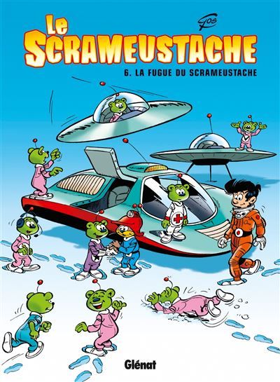 Le Scrameustache - Tome 06 La fugue du Scrameustache
