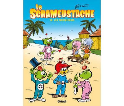 Le Scrameustache - Tome 19 Les figueuleuses